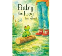 Finley the Frog Feels Different: Finley the Frog: A Curious Swamp Adventure for Little Explorers (Finley the Frog Life Lessons & Adventures)