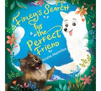 Finley's Search for the Perfect Friend