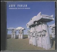 Finlin, Jeff - Somewhere South of Wonder