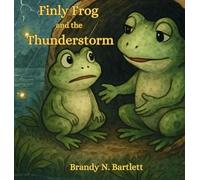 Finly Frog and the Thunderstorm