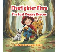 Finn and Pepper's Forest Rescue: Firefighter Finn Fun Adventure Series - Book 2 (new illustrated books for firefighter finn)