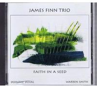 finn,duval,smith - James Finn Trio - Faith in a Seed (UK Import)