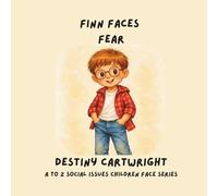 Finn Faces Fear: A Gentle Story About Storm Anxiety, Big Feelings, and Learning to Feel Safe Again (A to Z Social Issues Children Face)