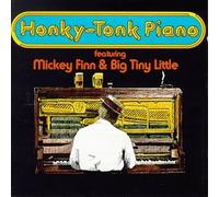 Finn,Mickey-Big Tiny Little - Honky Tonk Piano