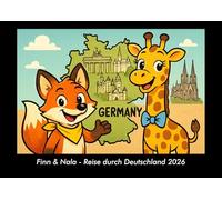 Finn & Nala - Reise durch Deutschland 2026 Fotokalender DIN A3: Monatskalender mit Kinder-Motiven von Tieren, Reisen, Freundschaft und Abenteuern