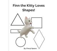 Finn the Kitty Loves Shapes: Coloring Book (Finn the Kitty Educational Coloring Books)