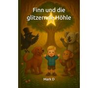 Finn und der glitzernde Höhle