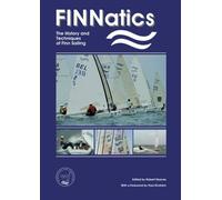 FINNatics: The History and Techniques of Finn Sailing