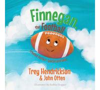 Finnegan, the Football: Created Perfect. Special and Good