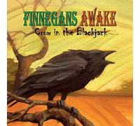 Finnegans Awake - Crow In The Blackjack