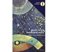 Finnegans Wake. Testo inglese a fronte. V-VIII (Vol. 1) (Oscar moderni)
