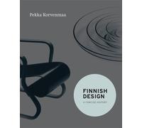 Finnish Design: A Concise History /anglais