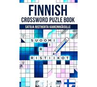 Finnish Word Puzzle Book 2026: Easy, Medium & Hard Finnish Crossword Challenges for Adults, Seniors, and Language Lovers