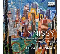 Finnissy: Gershwin Arrangements, More Gershwin
