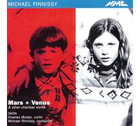 Finnissy / Ixion / Mutter - Mars & Venus