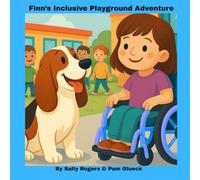 Finn's Playground Adventure: Finn's Inclusion Adventure (Finn's Adventures)