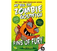 Fins of Fury: My Big Fat Zombie Goldfish: 3