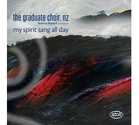 Finzi, Brahms, Rutter, Debussy, Etc : My Spirit Sang All Day