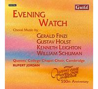 Finzi, Holst, Leighton, Schuman: The Evening Watch