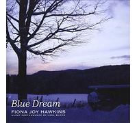 Fiona Joy Hawkins - Blue Dream [Import]