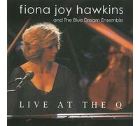 Fiona Joy Hawkins - Live At The Q