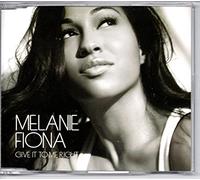 Fiona,Melanie - Give It to Me Right [Import]