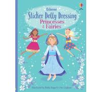 Fiona Watt Sticker Dolly Dressing Princesses & Fairies (Tapa blanda)