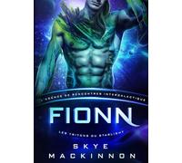 Fionn : Les Tritons du Starlight: Romance paranormale spicy avec des tritons extraterrestres (Starlight: L’Agence de rencontres intergalactique)