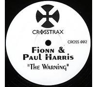 Fionn Lucas & Paul Harris - Fionn Lucas & Paul Harris - The Warning - Crosstrax