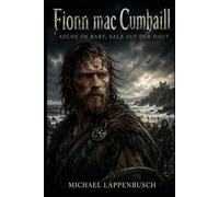 Fionn mac Cumhaill - Asche im Bart, Salz auf der Haut