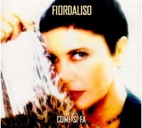 Fiordaliso - Come Si Fa