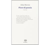 Fiore di poesia (1951-1997) (Einaudi tascabili. Poesia)