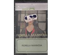 Fiorella M/Anno: ia - Fiorella Mannoia €" Fiorella Mannoia MC7 Nuova Sigillata 0090317039749