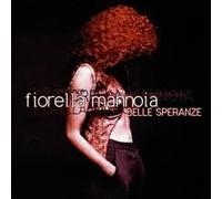 FIORELLA MANNOIA - BELLE SPERANZE