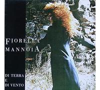 Fiorella Mannoia - di terra e di vento