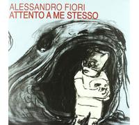 Fiori Alessandro - Attento a Me Stesso [Vinilo]