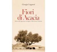 Fiori di Acacia: Africa: nella fuga nasce un legame. Nella savana, il destino