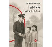 Fiori di loto. La rotta del destino (Gli specchi di Narciso)