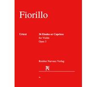 Fiorillo, Federigo - 36 Etudes or Caprices for violin: urtext edition