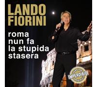 Fiorini Lando – Roma Nun Fa La Stupida Stasera – SMI Germany