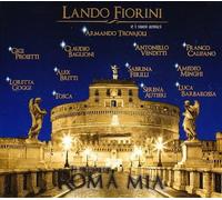Fiorini Lando - Ti Presento Roma Mia