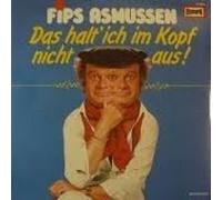 Fips Asmussen - Das Halt' Ich Im Kopf Nicht Aus! - Europa - 111 166.3