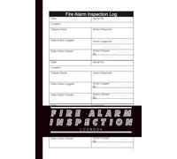 Fire Alarm Inspection Log Book: 6x9 inches (A5) | 110 Pages