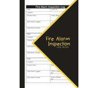 Fire Alarm Inspection Log Book: 6x9 inches (A5) | 110 Pages