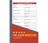 Fire Alarm Inspection Log Book: 6x9 inches (A5) | 110 Pages