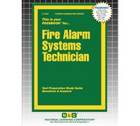 Fire Alarm Systems Technician: 4423 (Career Examination)