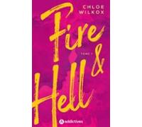 Fire And Hell - Tome 1 (ebook)