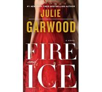 Fire and Ice: A Novel: 7 (Buchanan-Renard)