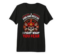 Fire and Rescue I Fight What You Fear Brave Firefighter Camiseta Premium