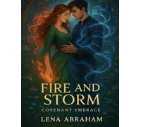 Fire and Storm
